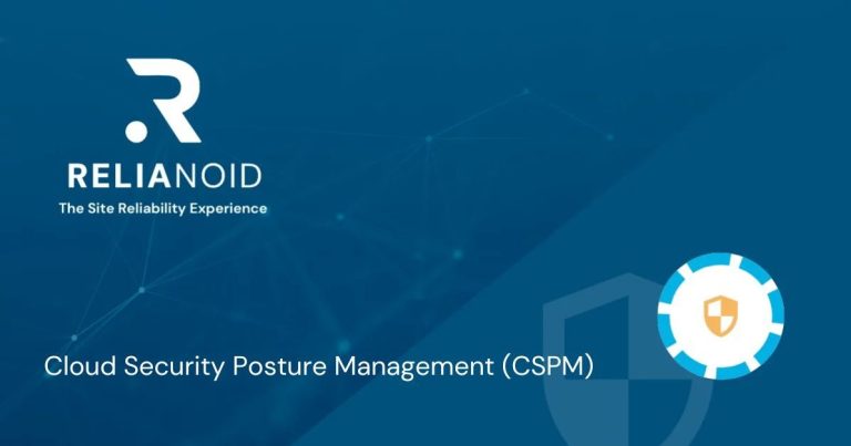 Why is Cloud Security Posture Management (CSPM) Important for Companies?